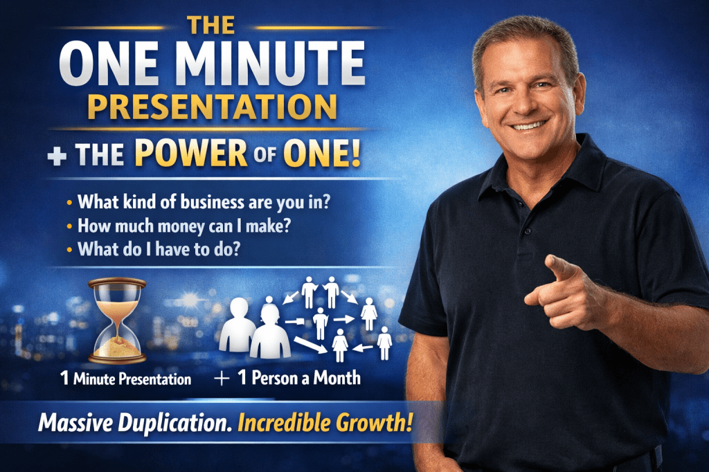 One Minute presentation Combined With The Power of One!&nbsp;Enjoy…